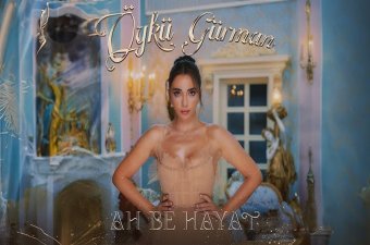 Öykü Gürman - Ah Be Hayat